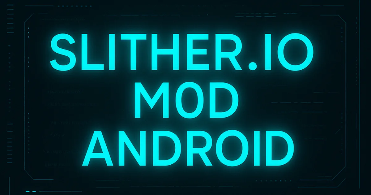 slither.io hack android - Speed, Boost, and Size Manipulation