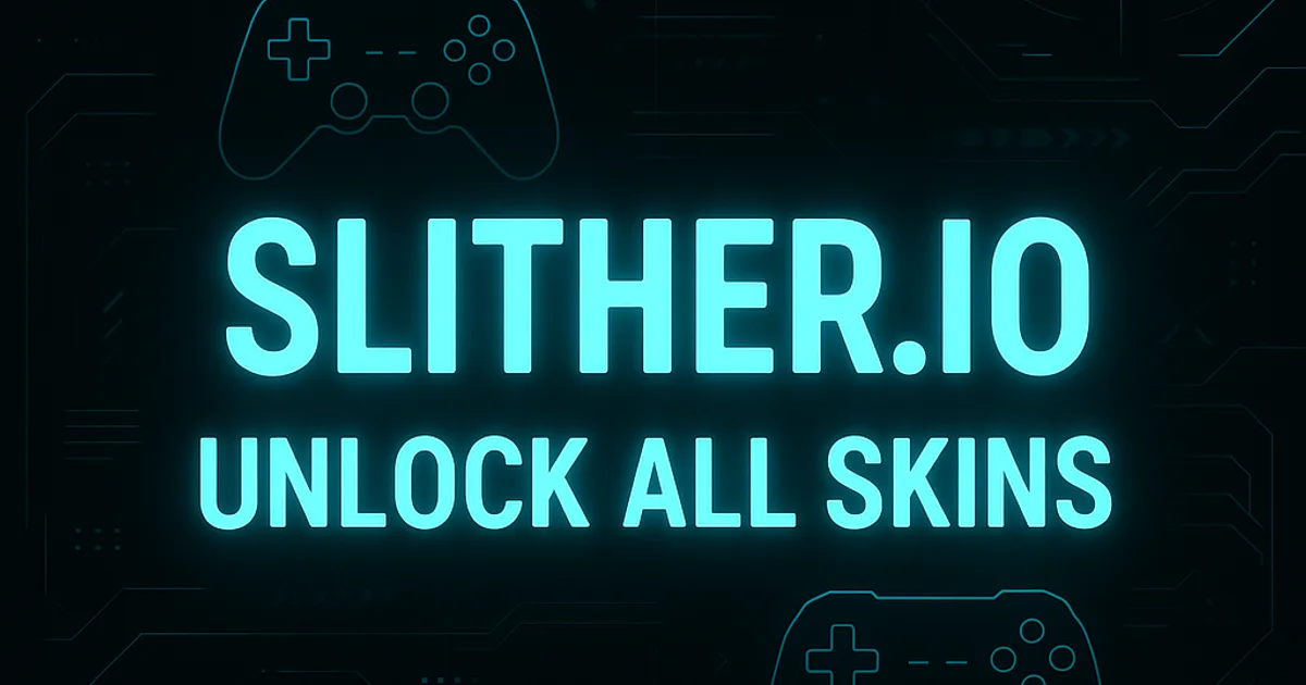 Slither.io Unlock All Skins Hack for 2025